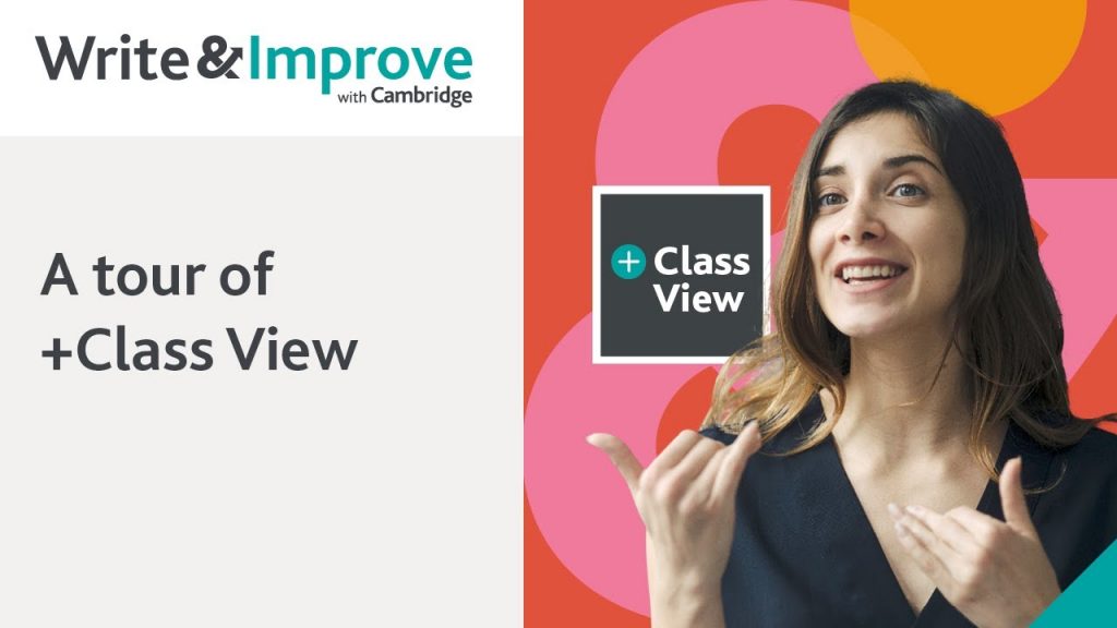 A tour of +Class View in Write & Improve – SamSmithEnglish – English ...