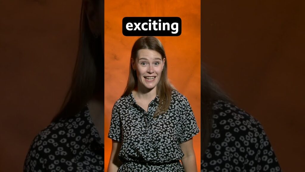 ‘exciting’ vs ‘excited’ – what’s the difference? – SamSmithEnglish ...